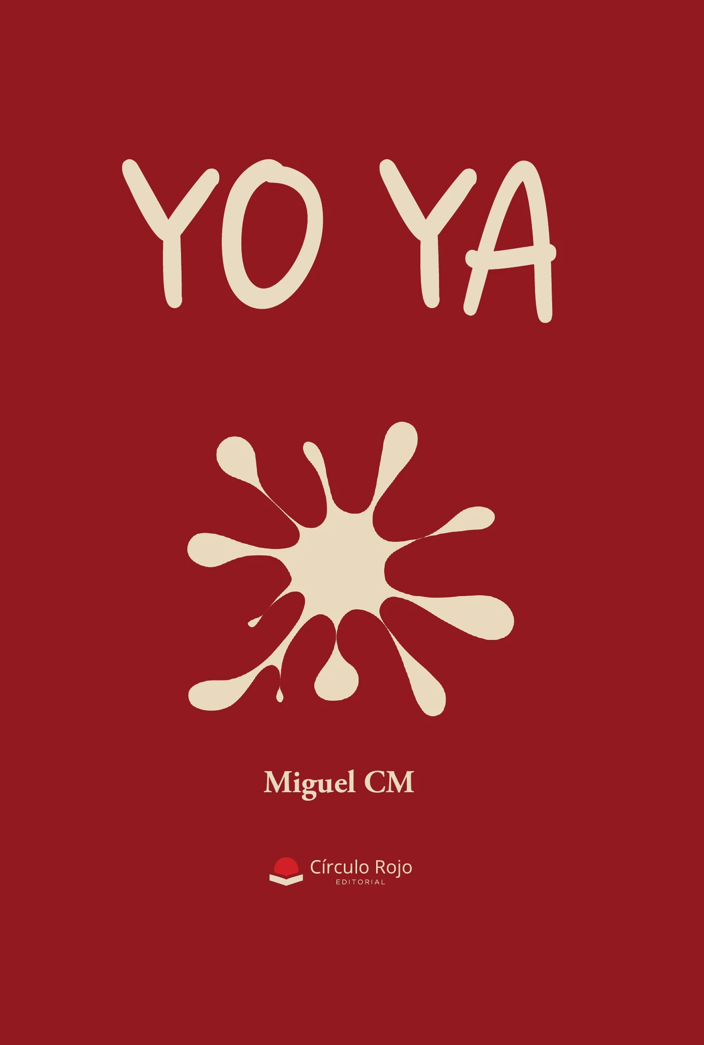 Portada de YO YA, de Miguel CM
